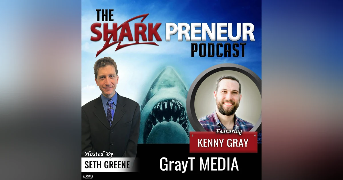 767: GrayT Media with Kenny Gray