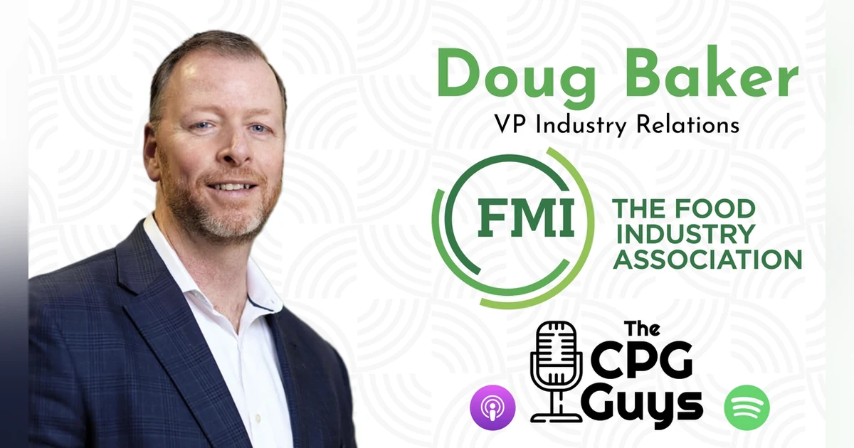 The Future of Grocery: Introducing GroceryLab with FMI's Doug Baker