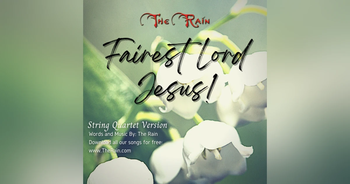 Fairest Lord Jesus - Piano Instrumental with String Quartet
