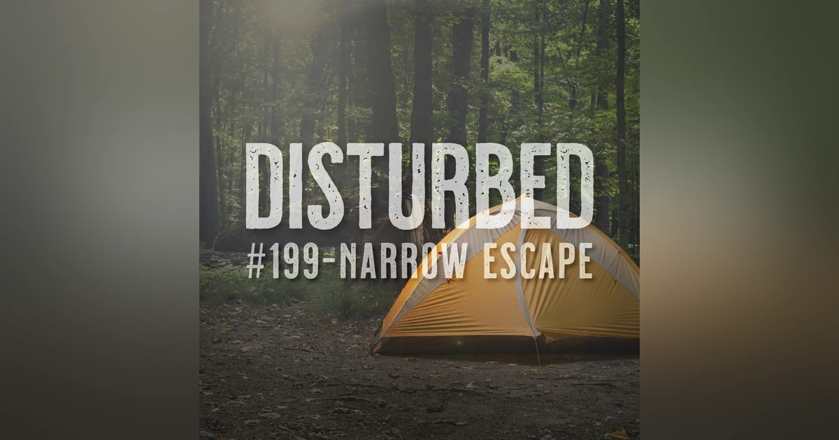Disturbed #199 - Narrow Escape