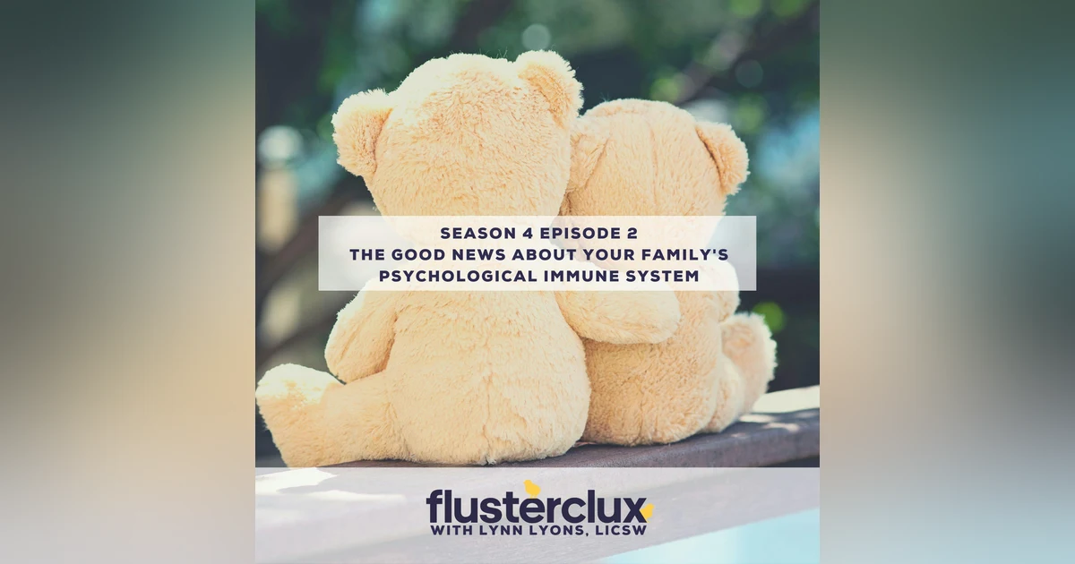 The Good News About Your Kid's Psychological Immune System