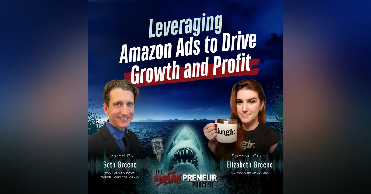 Episode 1176: Leveraging Amazon Ads to Drive Growth and Profit with Elizabeth Greene