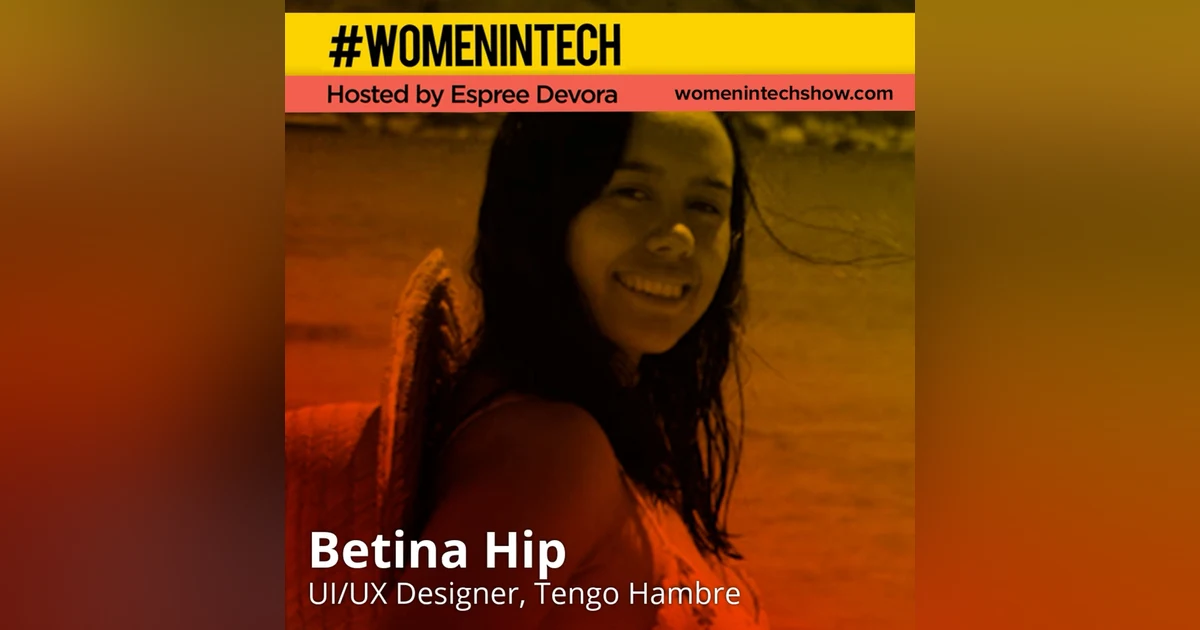 Betina Hip Cortés of Tengo Hambre, Food Selling Mobile App For University Students: Red Bull Basement University Special Edition Women in Tech