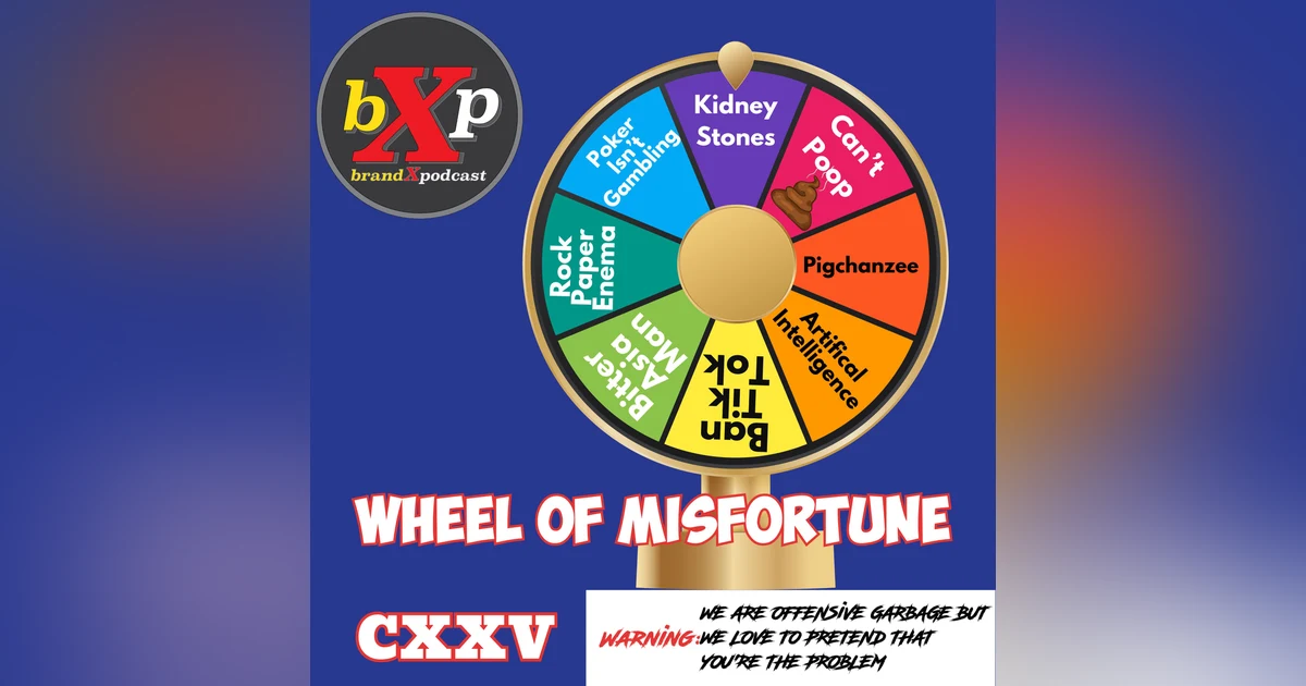 Wheel of Misfortune | Episode 125