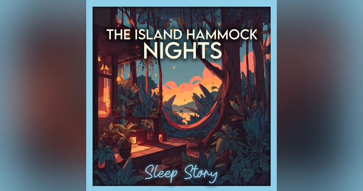 Guided Sleep Story: Island Hammock Nights | ASMR Sleep, Ocean Waves & a Cozy Tropical Nighttime Story