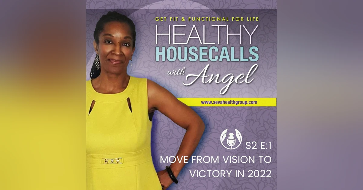 Move From Vision to Victory In 2022