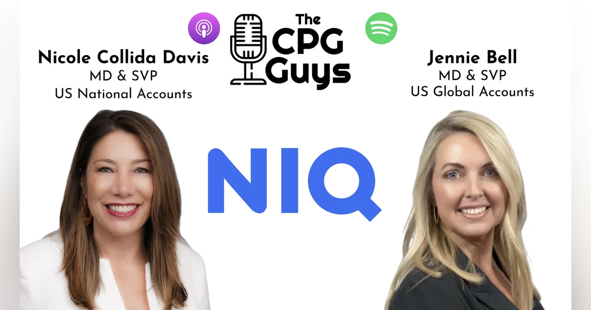 The Work-Life Challenge with NielsenIQ’s Nicole Collida Davis & Jennie Bell