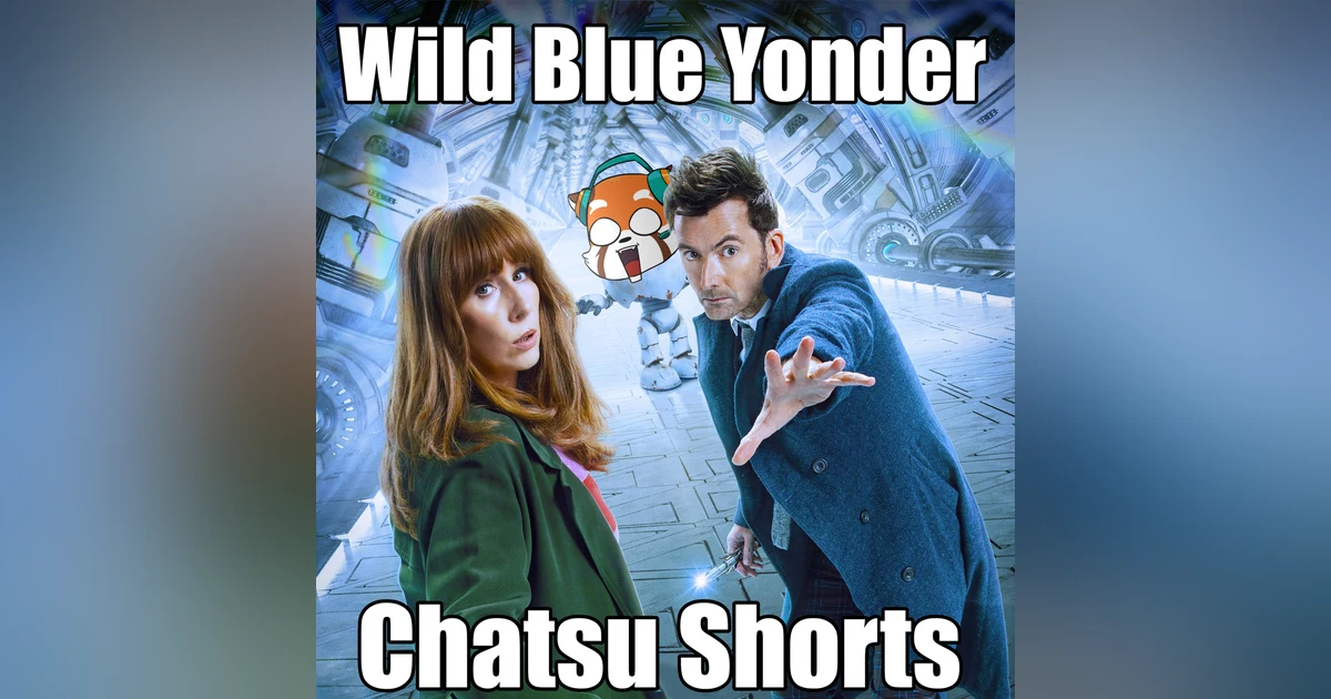 Wild Blue Yonder Review (Spoilers) || Chatsu Shorts