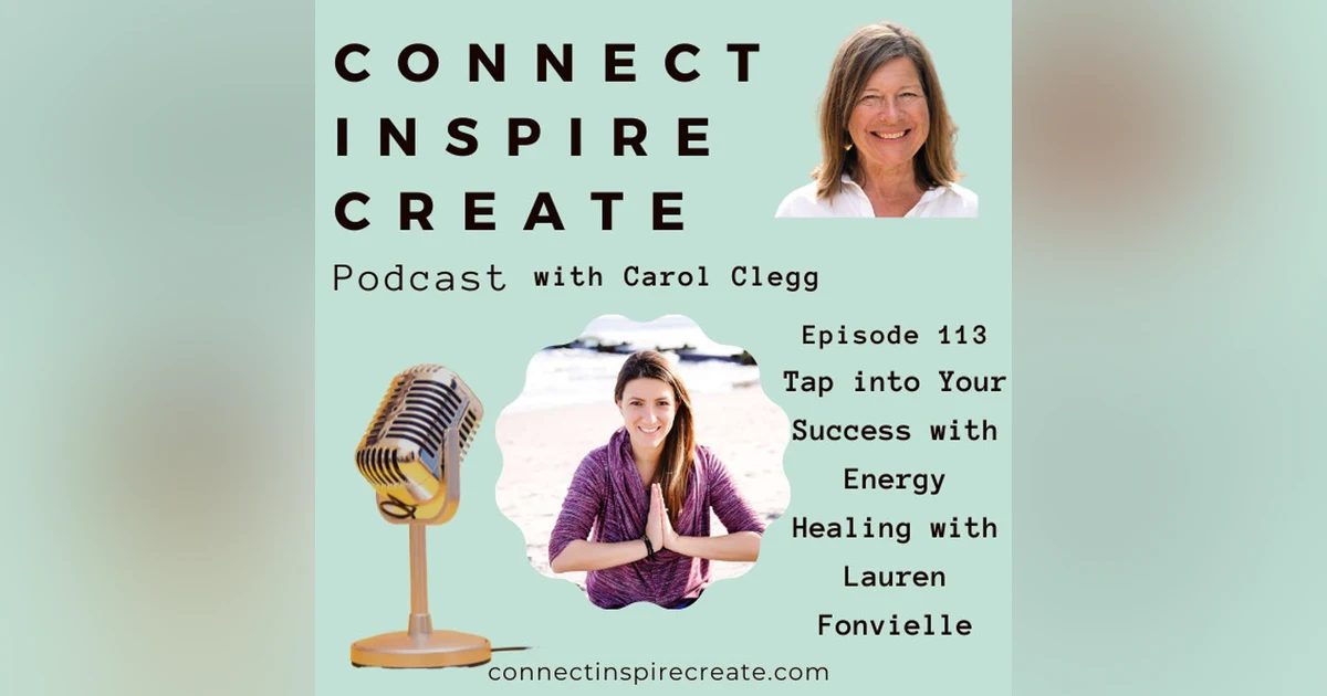 113 Tap into Your Success with Energy Healing with Lauren Fonvielle