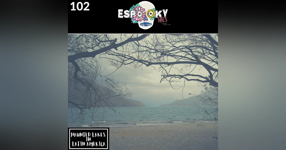Haunted Lakes in Latin America