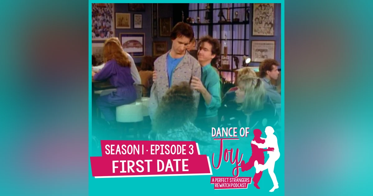 First Date - Perfect Strangers Season 1 Episode 3