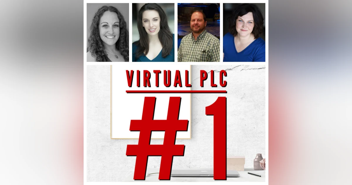 2.27 Virtual PLC- Middle School Theatre Teachers