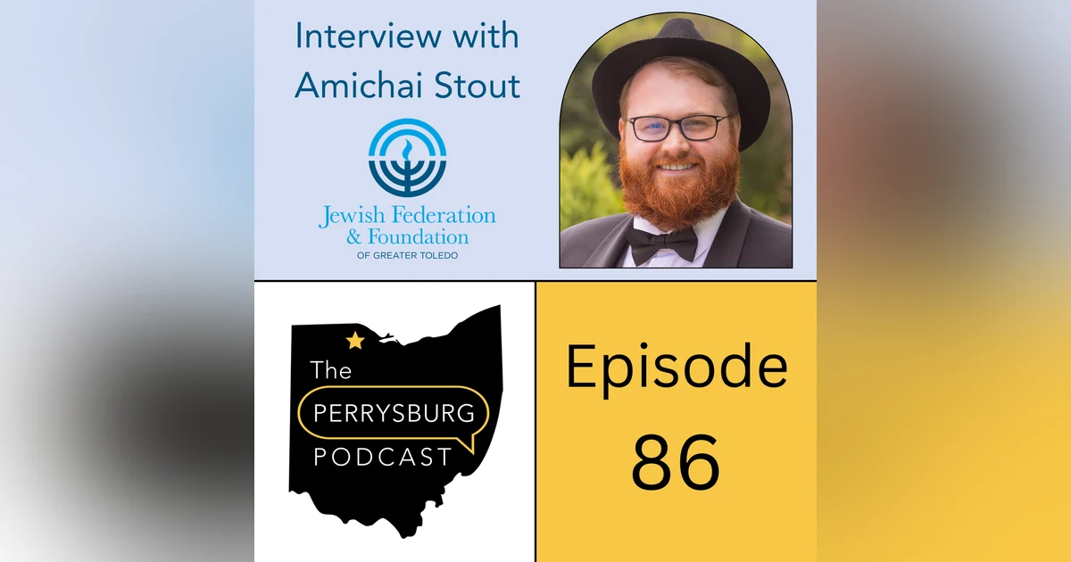 Interview with Amichai Stout, Director of the Jewish Community Relations Council for the Jewish Federation of Greater Toledo