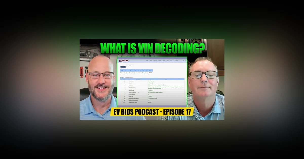 What is VIN Decoding? - EV Bids Podcast - Episode 17