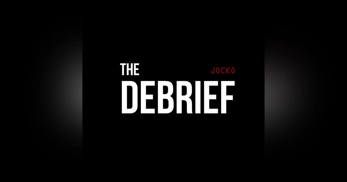 The Debrief w/ Jocko And Dave Berke #28: Your People Deviating From The Plan