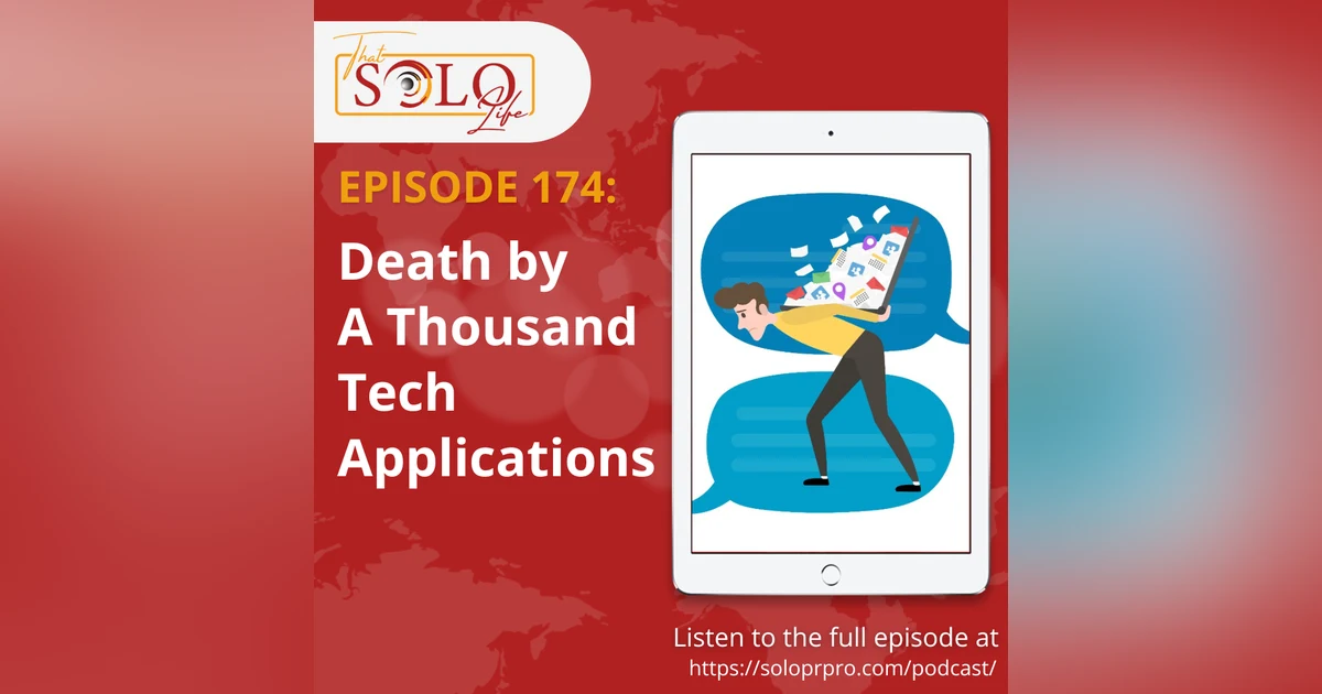 Death by a Thousand Tech Applications - Episode 174