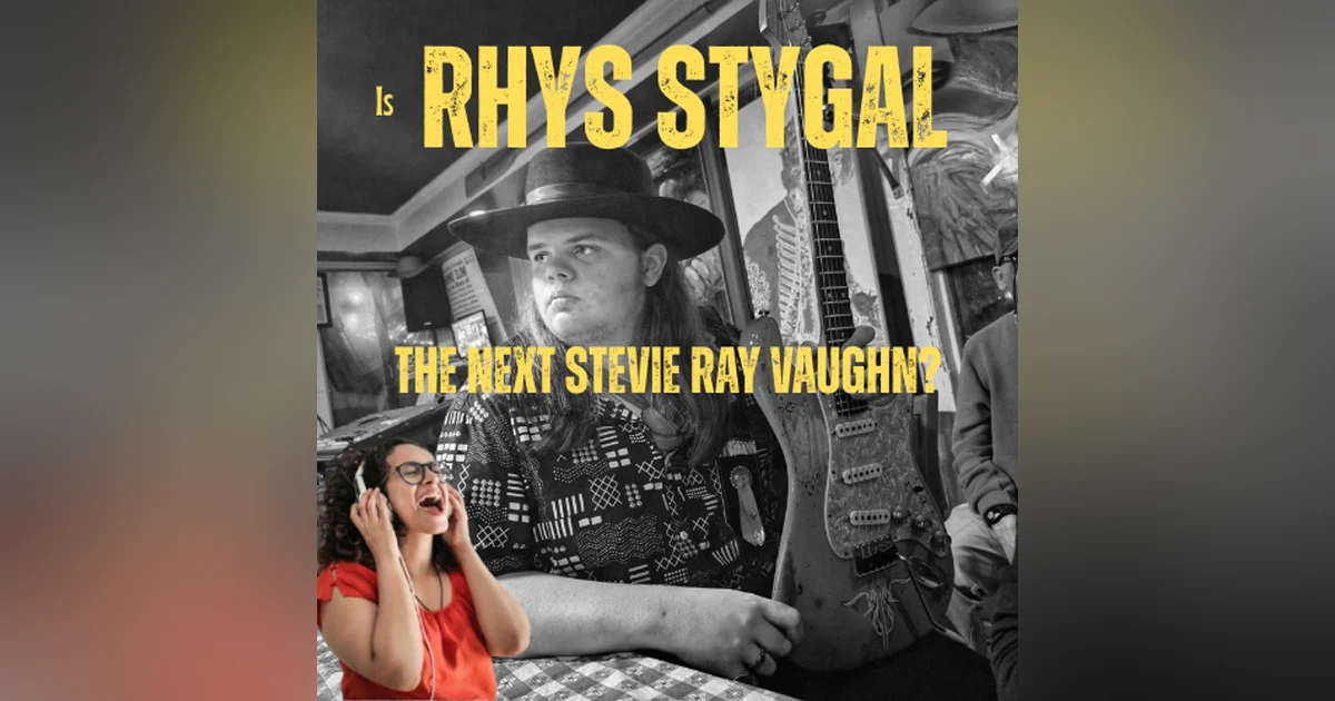 Is Rhys Stygal the Next Stevie Ray Vaughn
