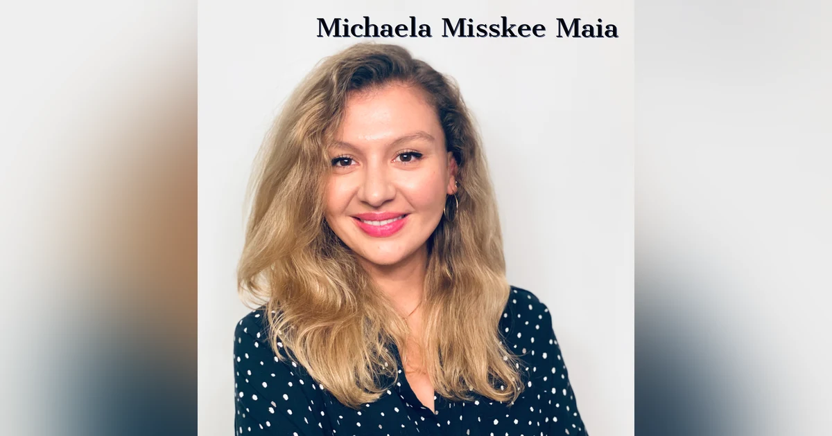 Prioritizing My Life:  The Story of Michaela Misskee Maia