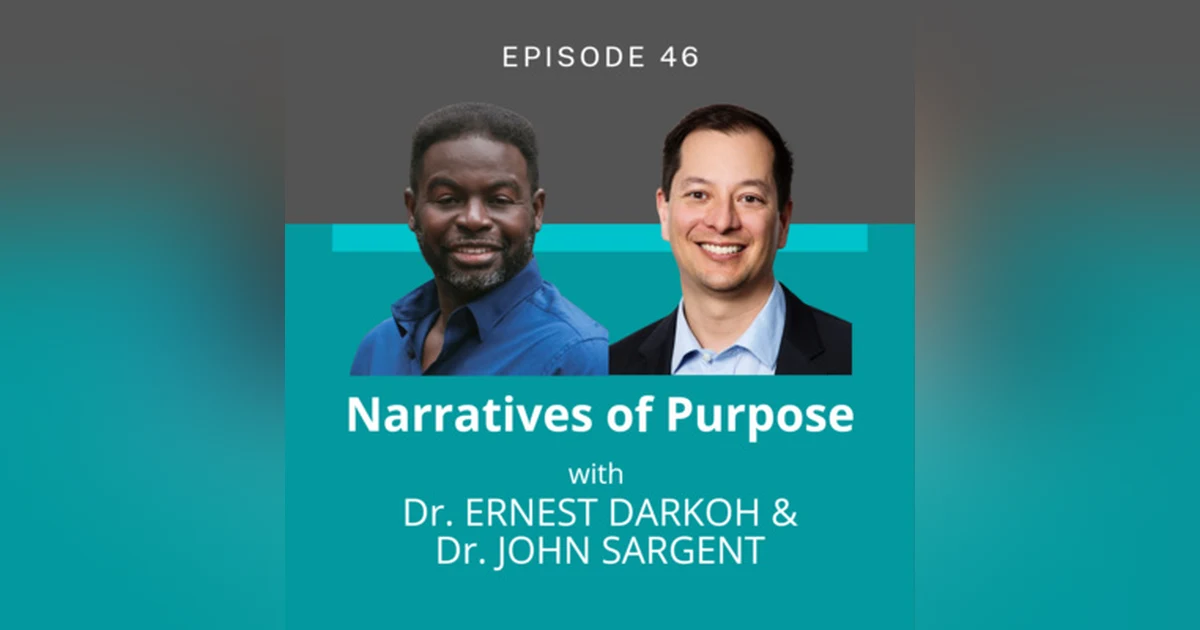 On Harnessing Tech Innovation to Improve Healthcare - A Conversation with Dr. Ernest Darkoh & Dr. John Sargent