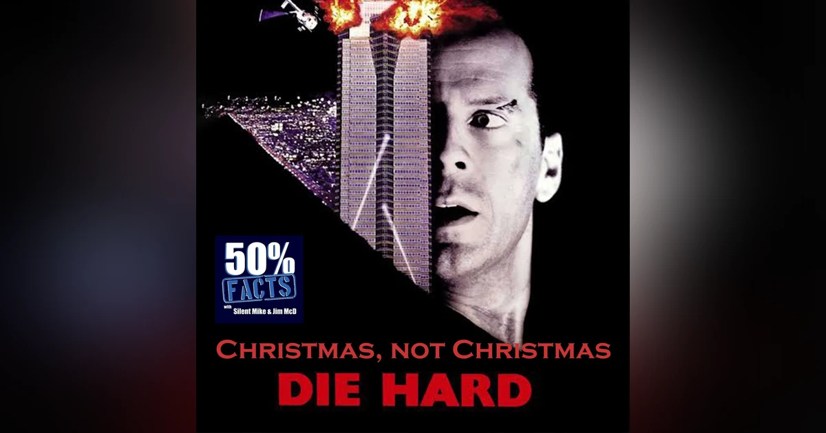 Die Hard (1988) | A 50% Facts Review | Christmas, not Christmas