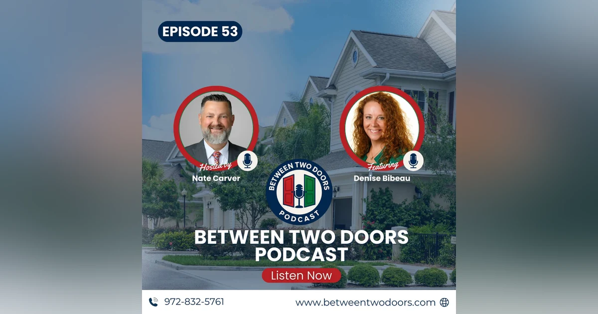 Episode 53: Denise Bibeau Is Leading with Heart in Ocala Real Estate