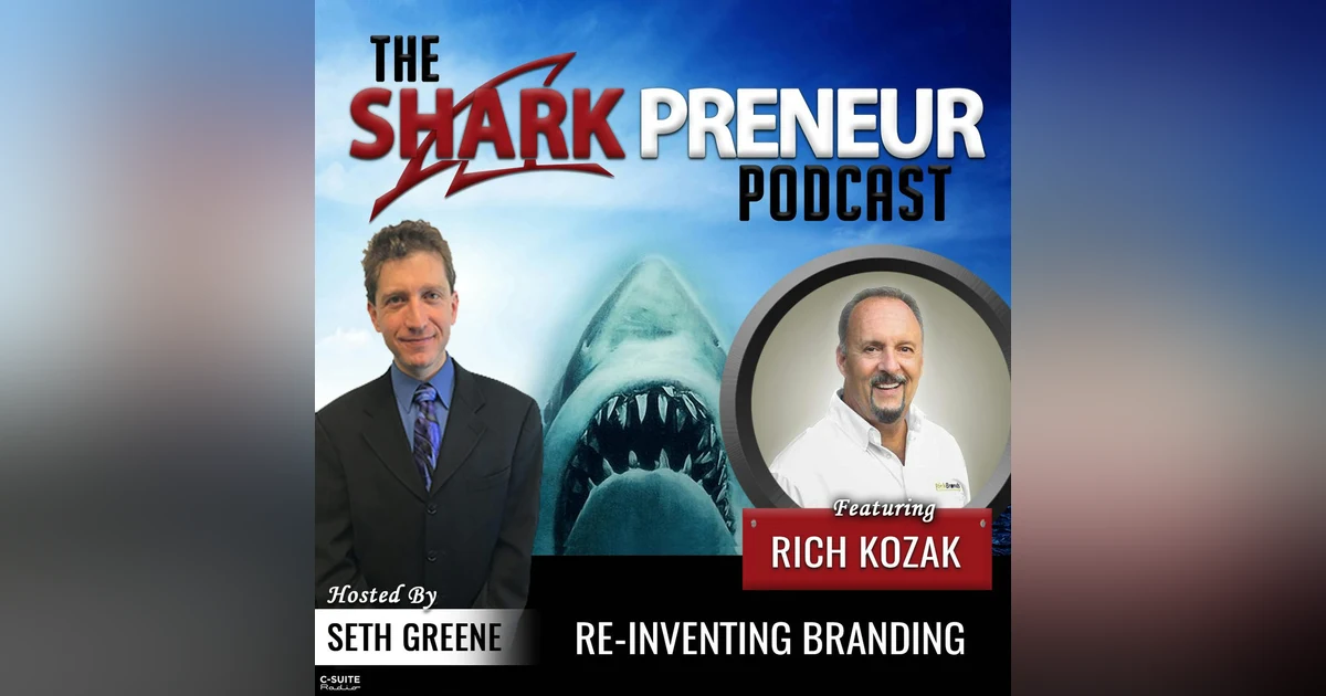 865: Re-Inventing Branding with Rich Kozak
