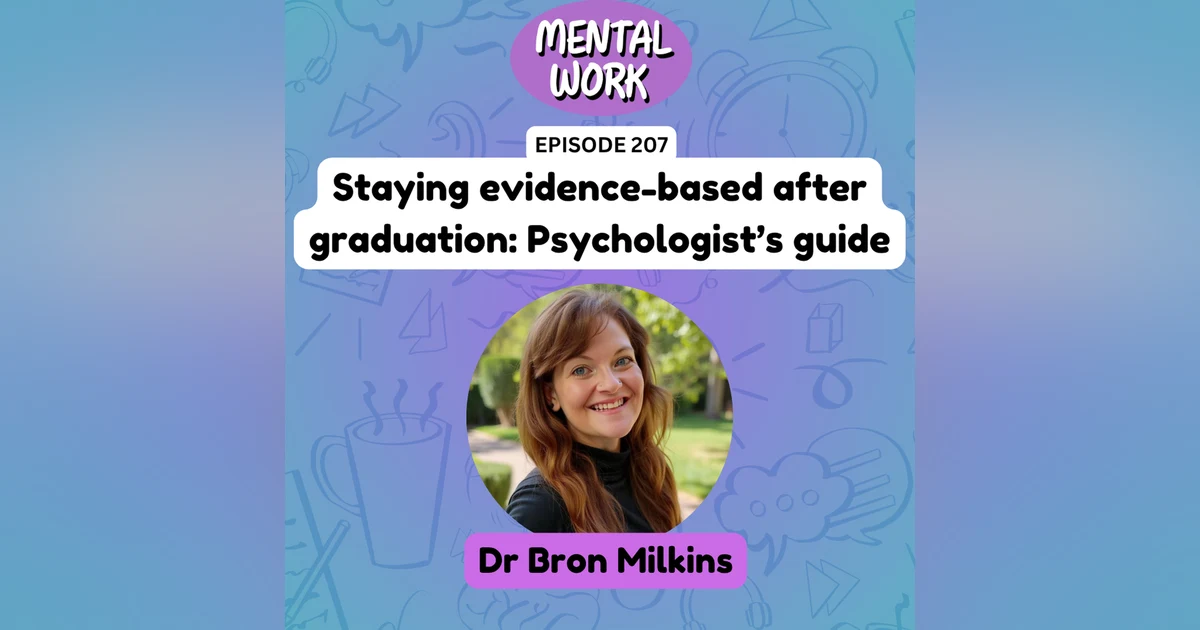 How to stay evidence-based and keep up with research after you graduate: A guide for psychologists (Solo)
