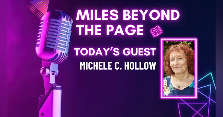 image for Miles Beyond the Page | Michele C. Hollow