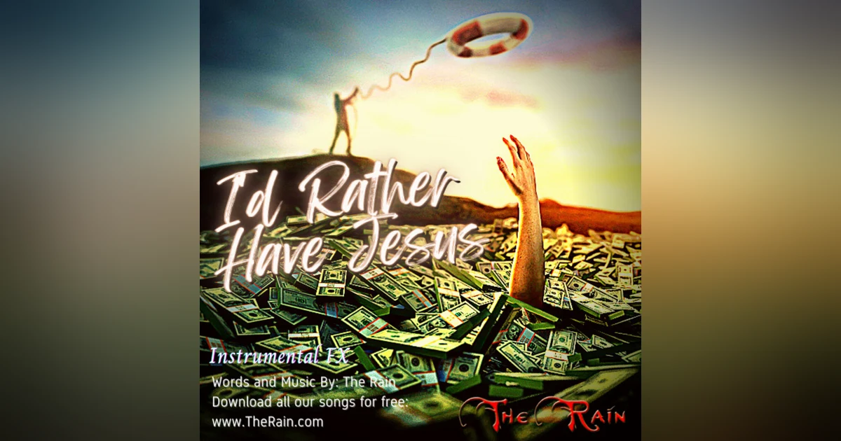 I'd Rather Have Jesus - Instrumental FX