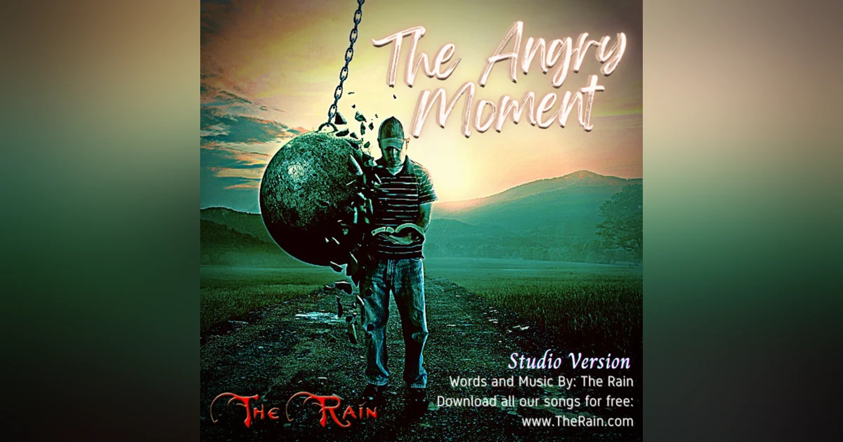 The Angry Moment - Studio Version