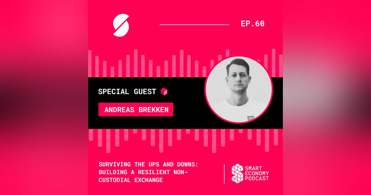 Surviving the Ups and Downs: Building a Resilient Non-Custodial Exchange with Andreas Brekken of SideShift