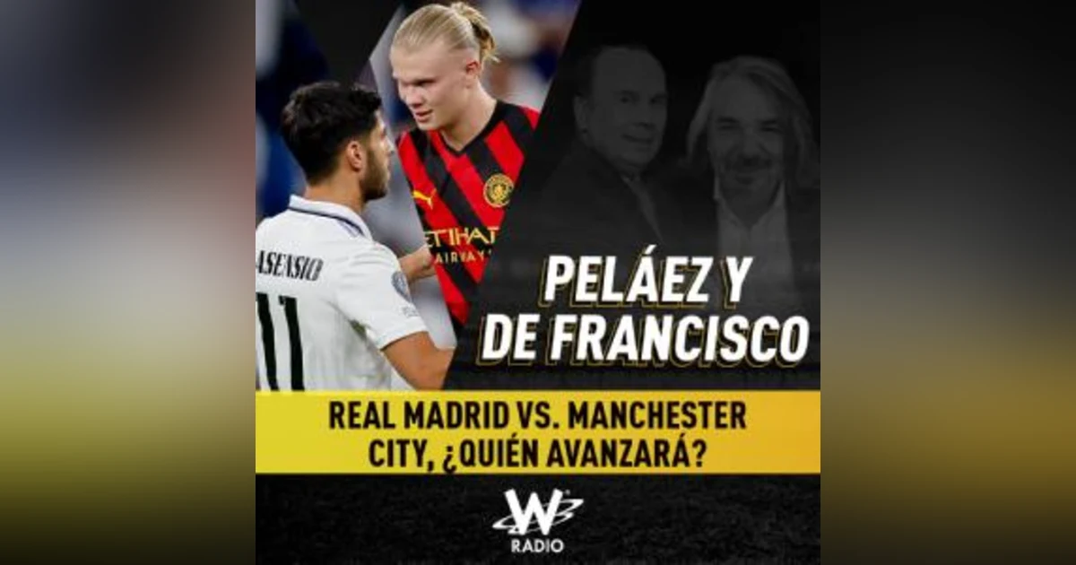 Real Madrid vs. Manchester City, ¿cuál avanzará?