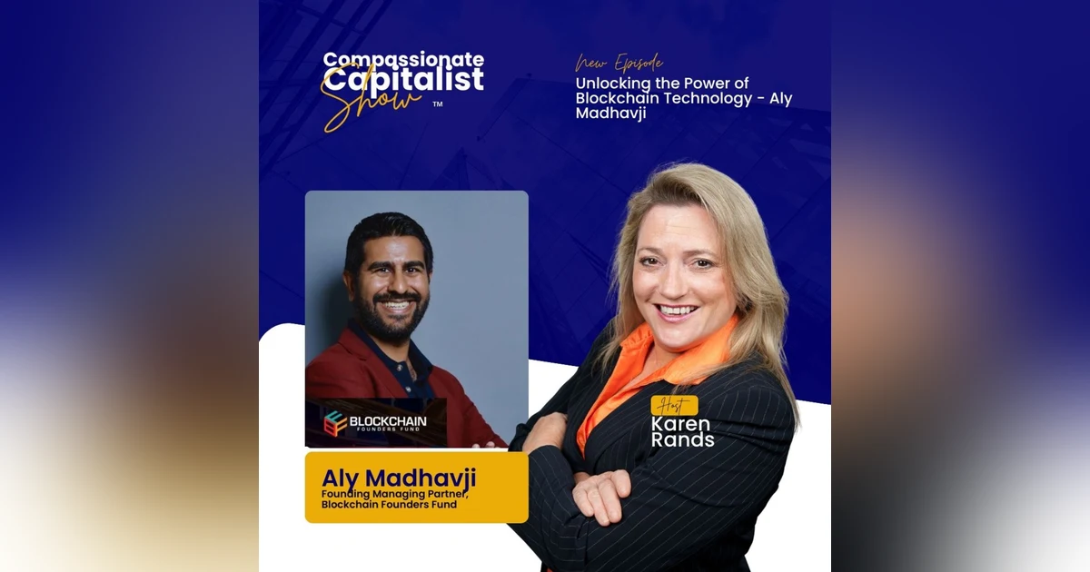 Unlocking the Power of Blockchain Technology - Aly Madhavji