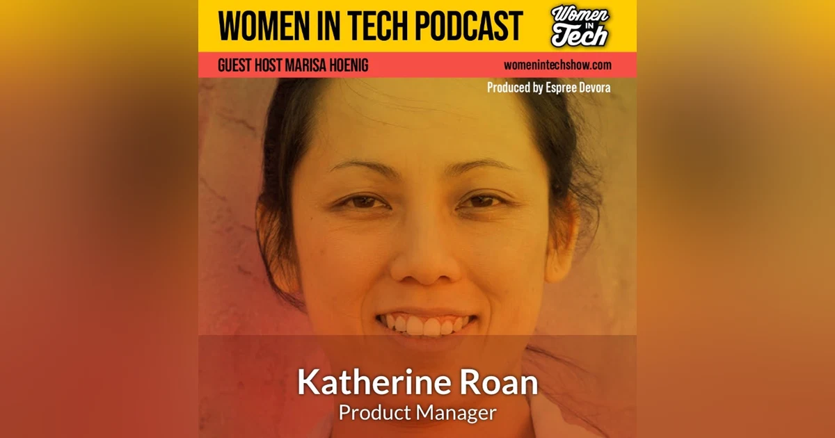 Katherine Roan, Product Manager: Women In Tech Australia