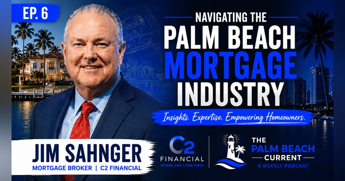 Jim Sahnger, Mortgage Broker of C2 Financial Ep. 7