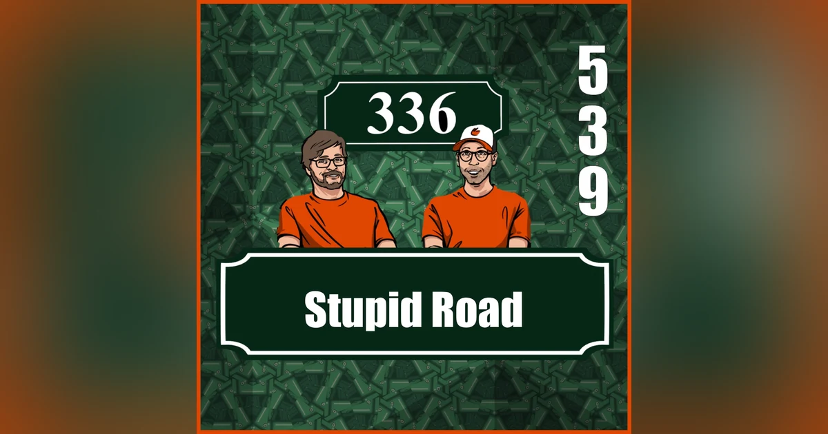 Pod 539 : Stupid Road