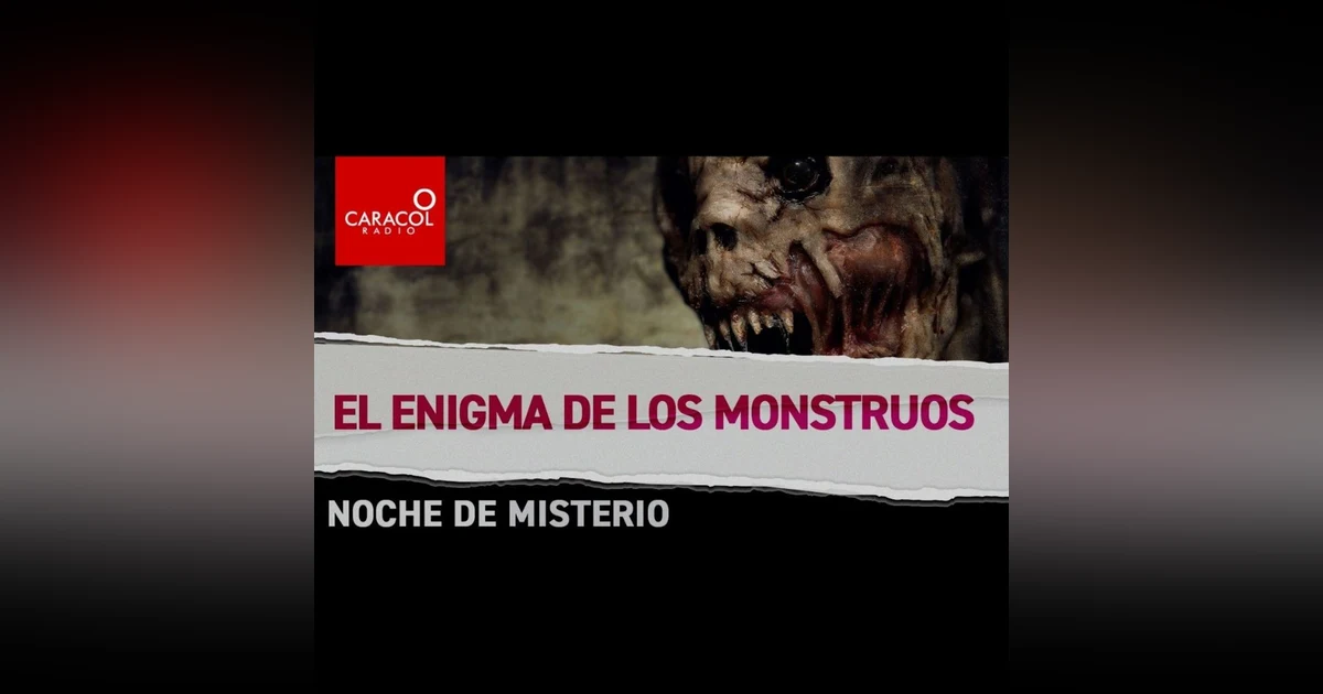 El enigma de los monstruos