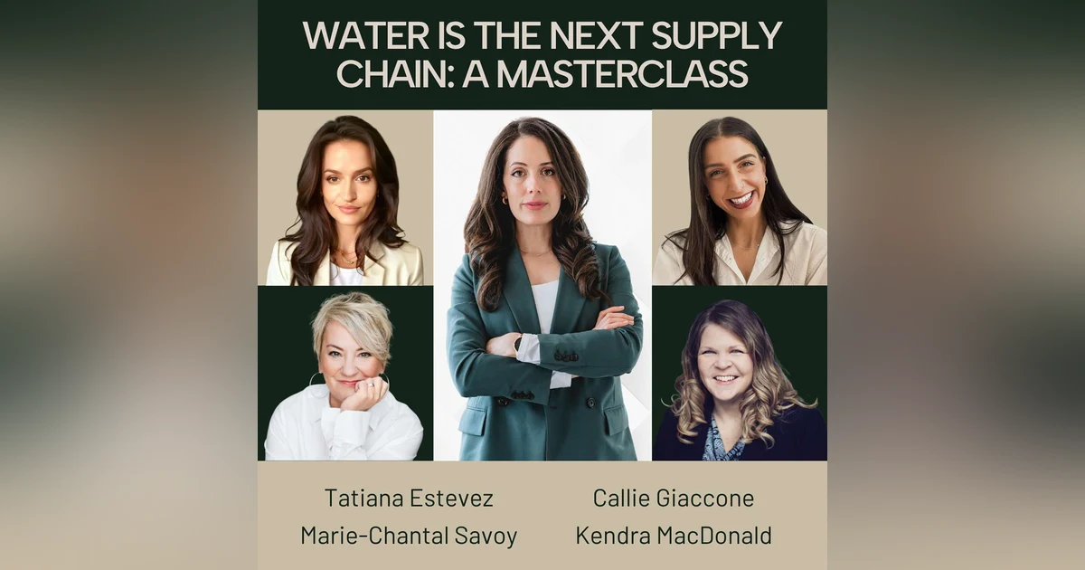 Water Is the Next Supply Chain: A Masterclass in Business Resilience