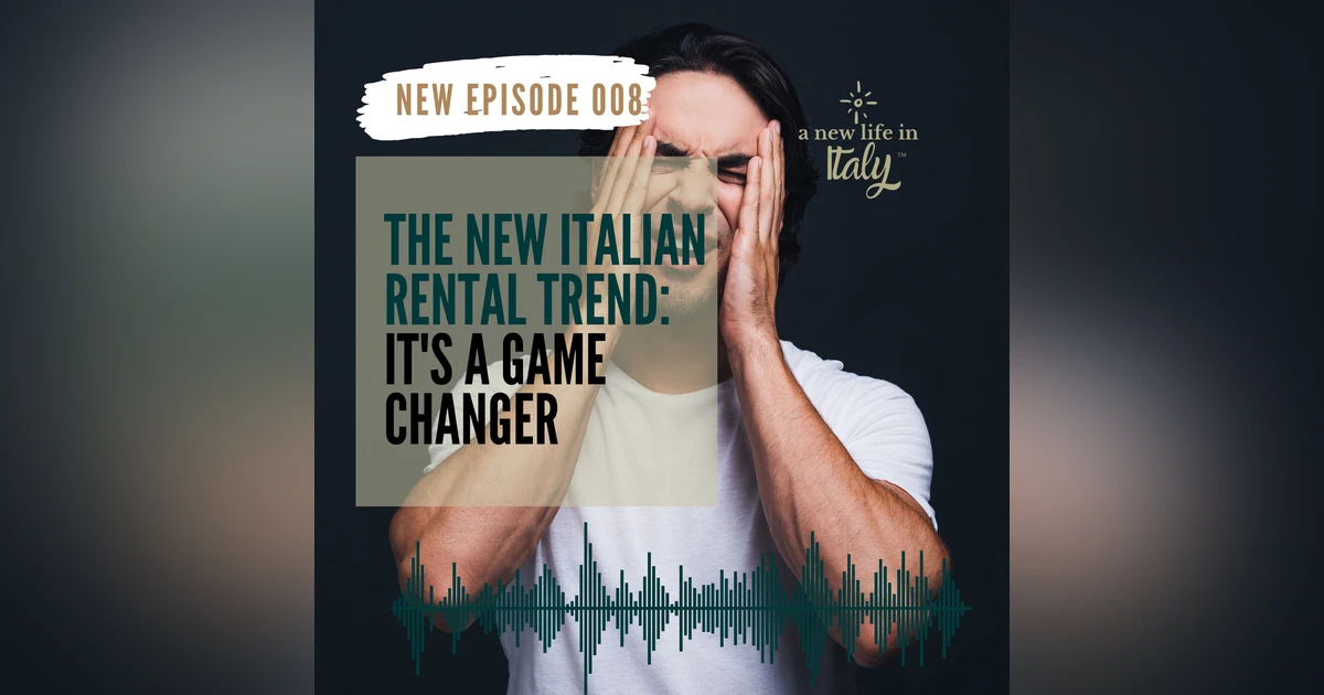 The New Italian Rental Trend: It's a Game Changer