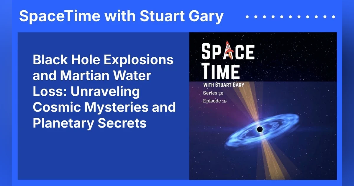 Black Hole Explosions and Martian Water Loss: Unraveling Cosmic Mysteries and Planetary Secrets