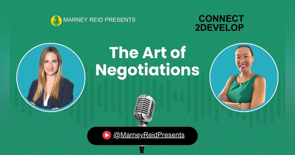 Negotiation Strategy: Mindset, Techniques, and Leverage with Emily Ast, Esq and Marney Reid