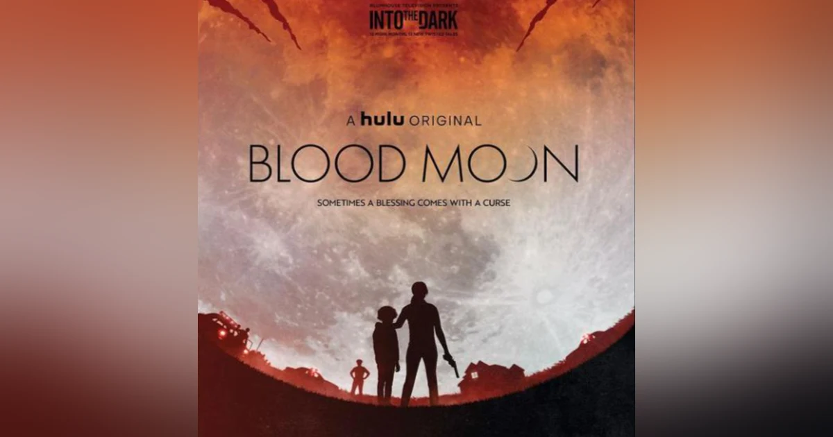 31 Days of Horror, 2023: Day 24 - Blood Moon (2021)