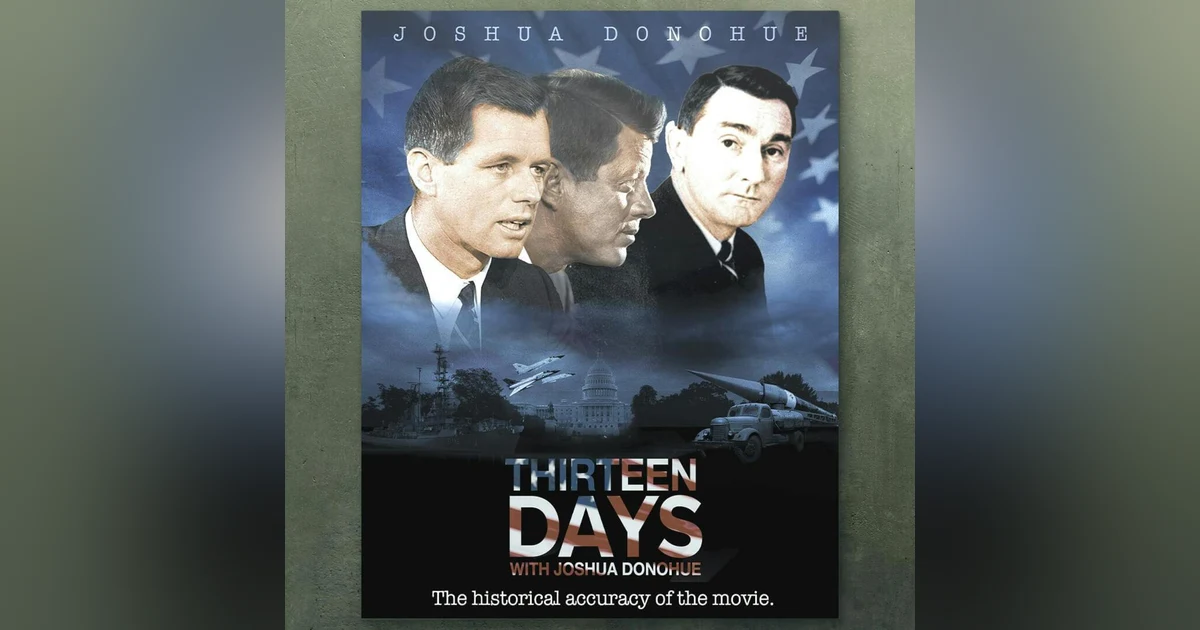 Thirteen Days with Joshua Donohue