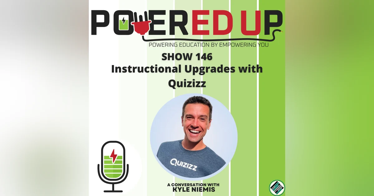 146: Instructional Upgrades with Quizizz