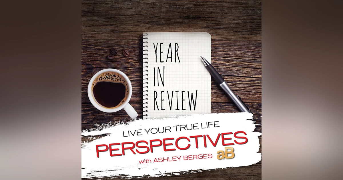 What can you take from this Year to Improve the Next Year? Your Year in Review. [Ep.735]