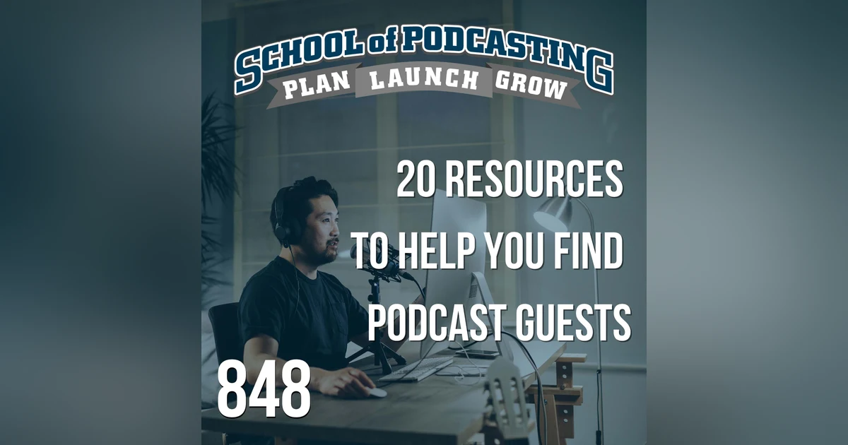 20 Resources To Help You Find Podcast Guests