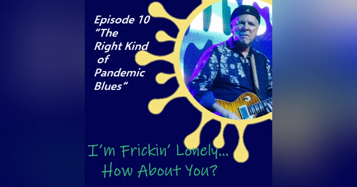 Ira Stanley - "The Right Kind of Pandemic Blues"