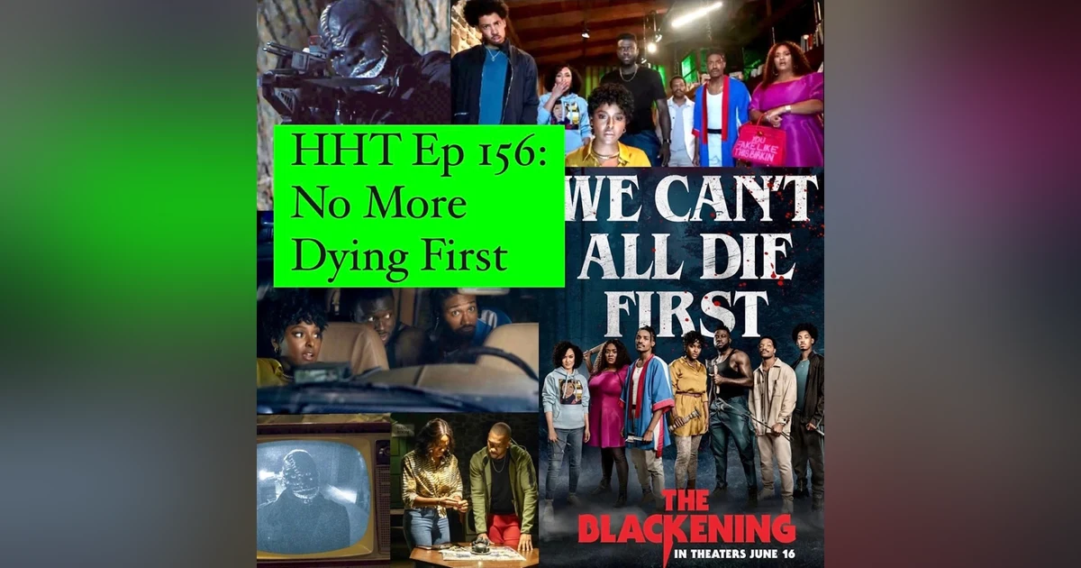 Ep 156: No More Dying First