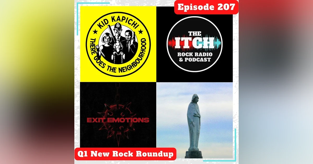 E207 New Rock Roundup: Dead Poet Society, Blind Channel, & Kid Kapichi