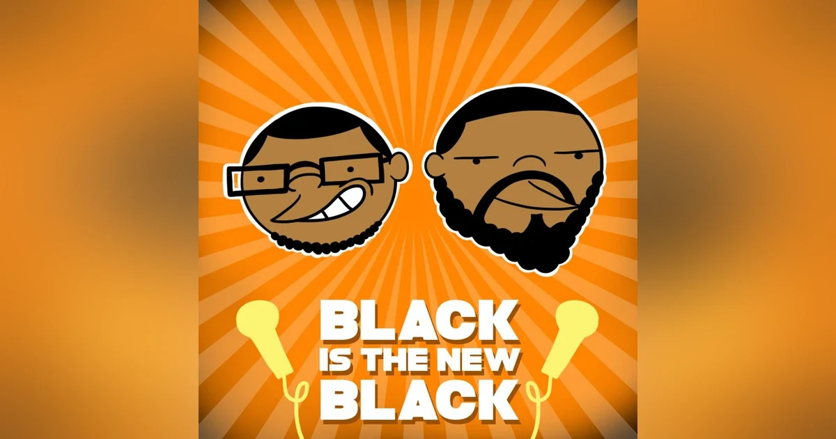 Black is the New Black-Episode 43